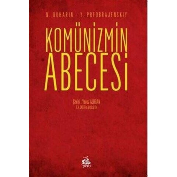 Komünizmin Abecesi - Edward Hallett Carr'in Önsözu İle