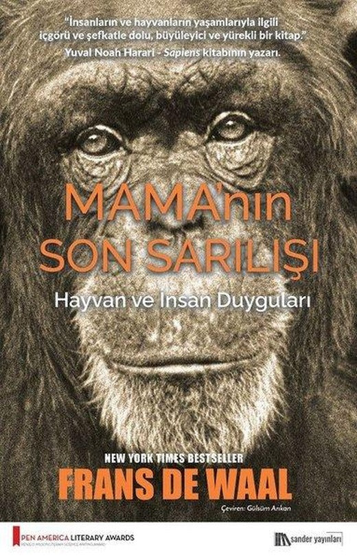Mamanın Son Sarılışı - Hayvan ve İnsan Duyguları | Sander Yayınları (İnce Kapak)