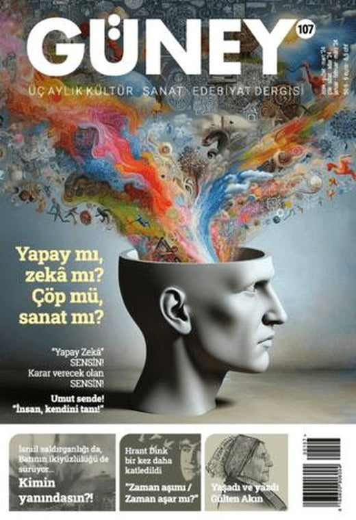 Güney Dergisi Sayı: 107 Ocak - Şubat - Mart 2024 | Güney Dergisi (Ciltsiz)