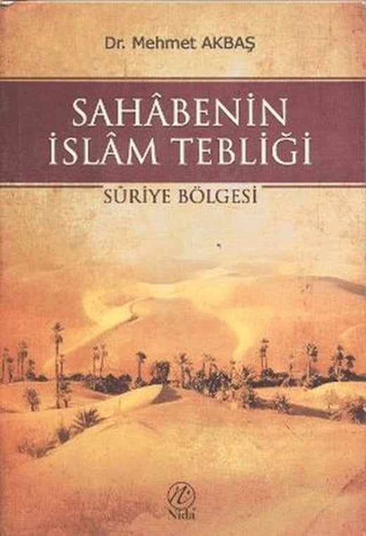 Sahabenin İslam Tebliği | Nida Yayıncılık (Ciltsiz)
