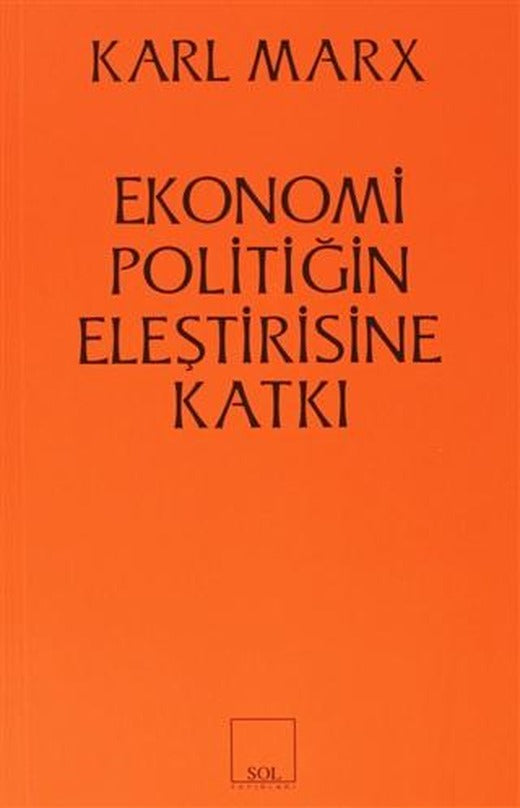 Ekonomi Politiğin Eleştirisine Katkı