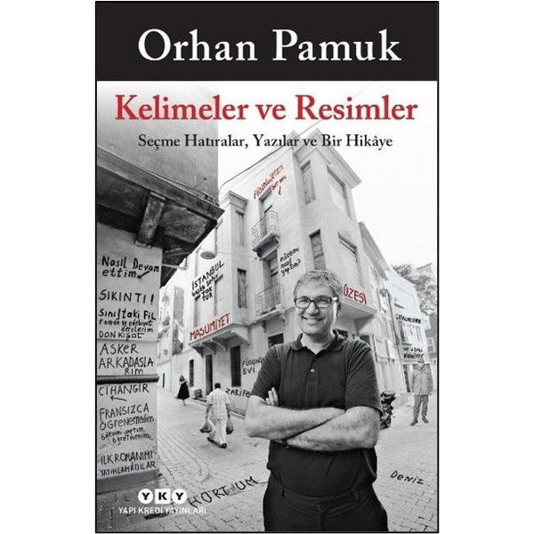 Kelimeler ve Resimler - Seçme Hatıralar Yazılar ve Bir Hikaye | Yapı Kredi Yayınları (İnce Kapak)