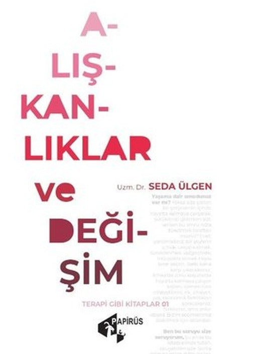 Alışkanlıklar ve Değişim | Papirüs Yayın
