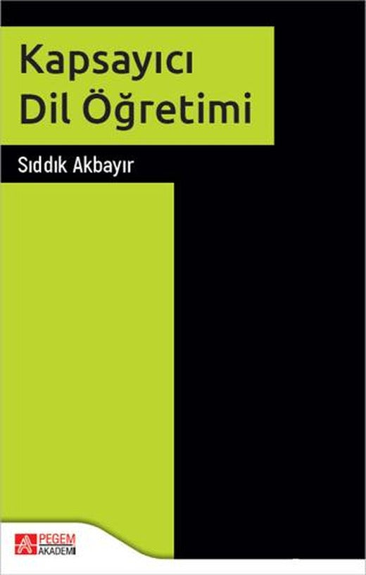 Kapsayıcı Dil Öğretimi | Pegem Akademi Yayıncılık (Ciltsiz)