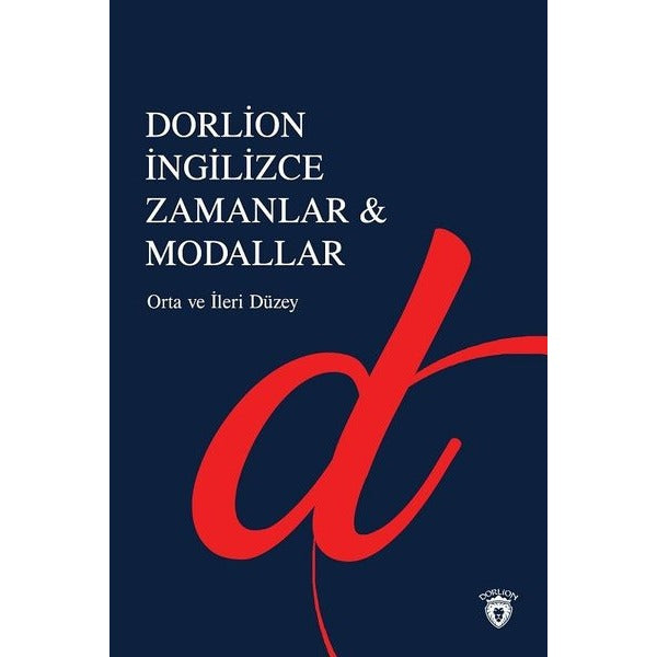 İngilizce Zamanlar ve Modallar-Orta ve İleri Seviye | Dorlion Yayınevi