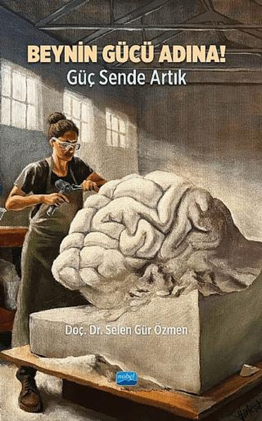Beynin Gücü Adına! Güç Sende Artık