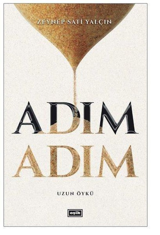 Adım Adım | Eşik Yayınları (İnce Kapak)