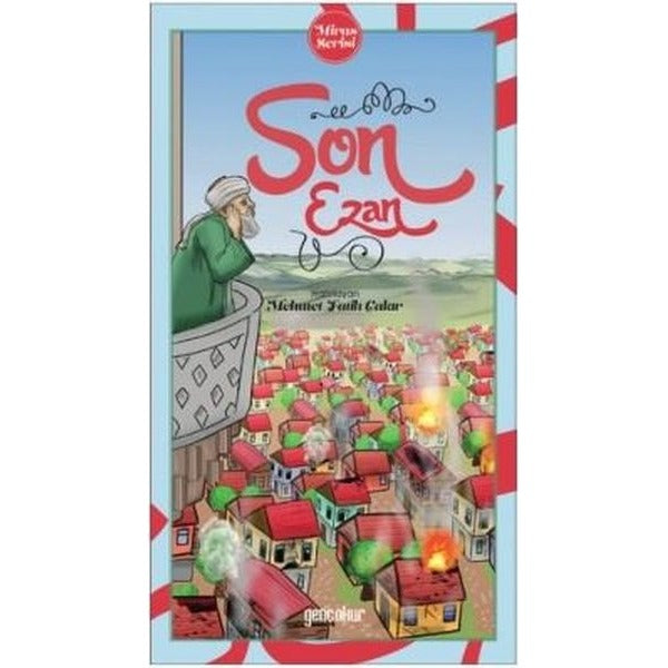 Son Ezan | Gençokur Yayınları (Ciltsiz)