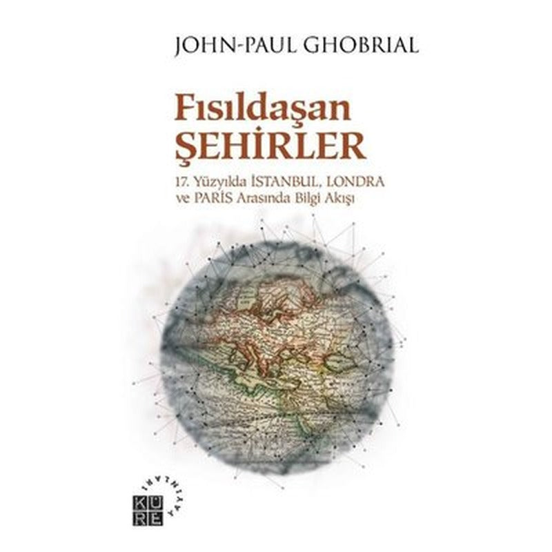 Fısıldaşan Şehirler | Küre Yayınları