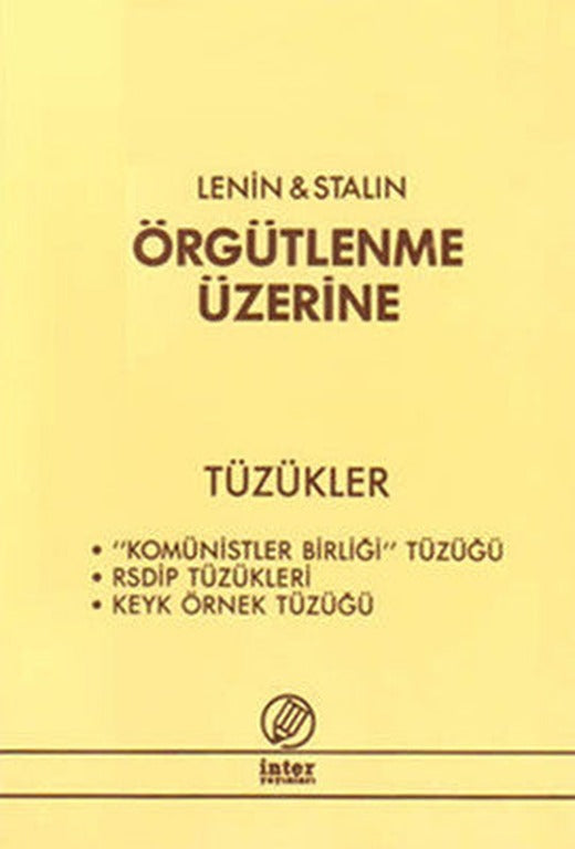 Örgütlenme Üzerine | İnter
