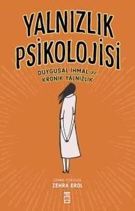 Yalnızlık Psikolojisi | Timaş Yayınları (İnce Kapak)