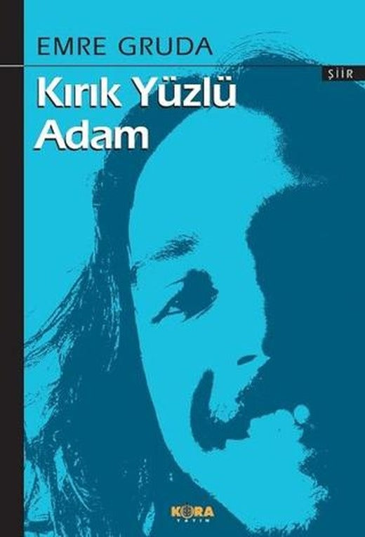 Kırık Yüzlü Adam | Kora Yayın (Ciltsiz)