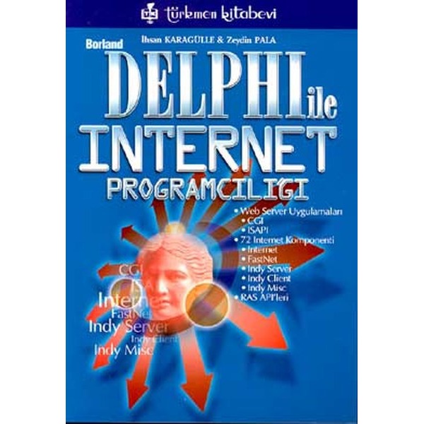Borland Delphi İnternet Programcılığı | Türkmen Kitabevi (Ciltsiz)