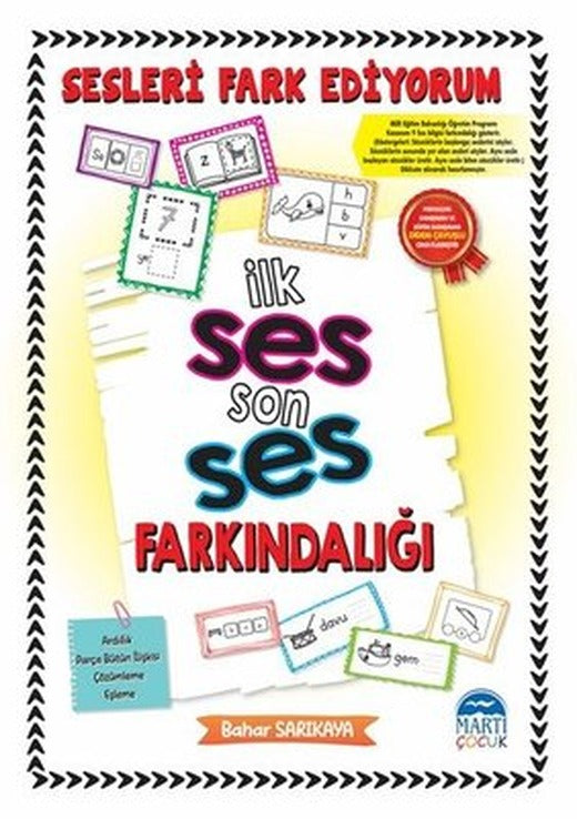 Sesleri Fark Ediyorum - İlk Ses Son Ses Farkındalığı - Etkinlik Kitabı | Martı Yayınları