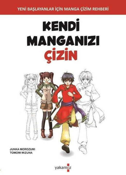 Kendi Manganızı Çizin | Yakamoz Yayınları (İnce Kapak)