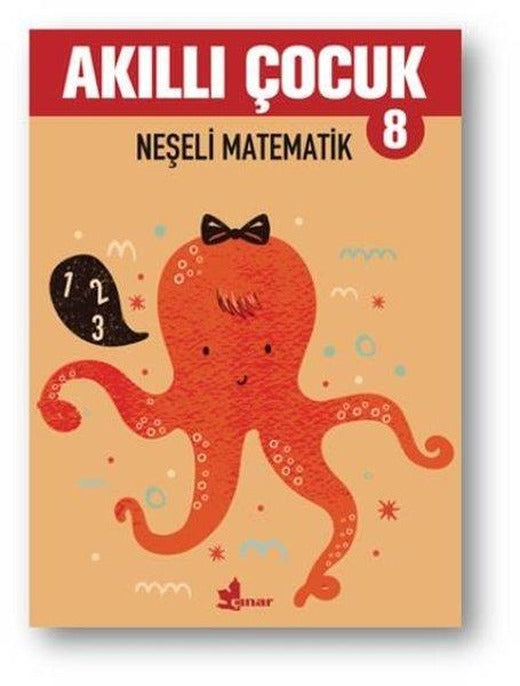 Akıllı Çocuk 8-Neşeli Matematik | Çınar Yayınları (İnce Kapak)