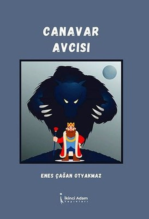 Canavar Avcısı | İkinci Adam Yayınları