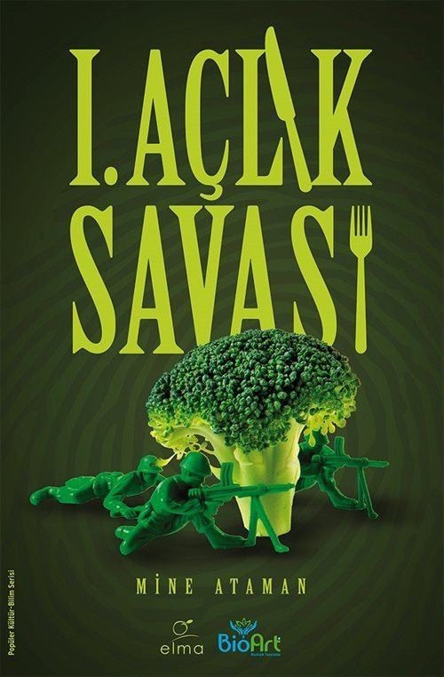 1. Açlık Savaşı | Elma Yayınevi (İnce Kapak)