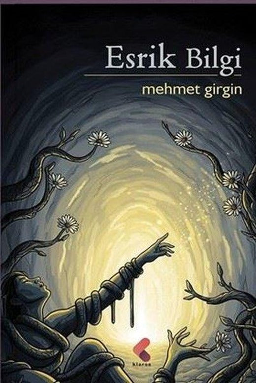 Esrik Bilgi | Klaros Yayınları (İnce Kapak)
