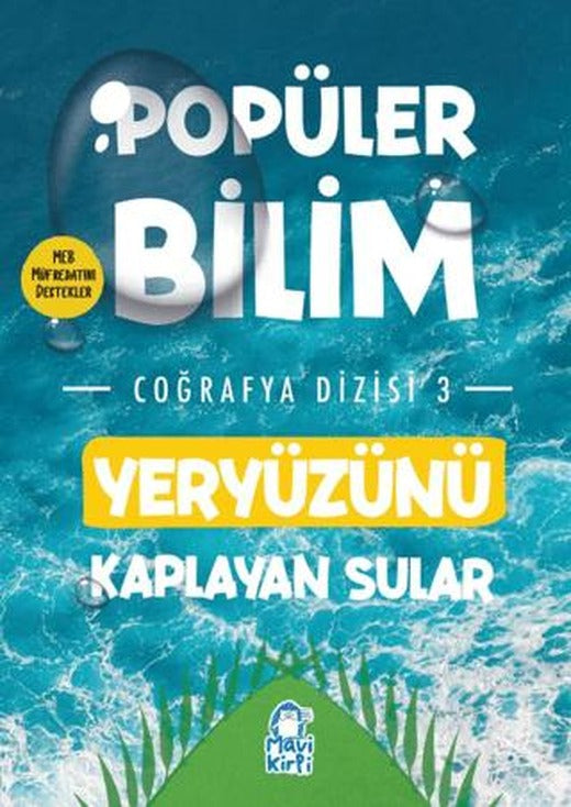 Yeryüzünü Kaplayan Sular – Popüler Bilim Coğrafya Dizisi 3