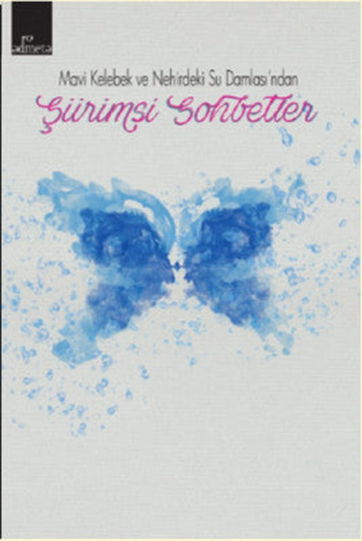 Şiirimsi Sohbetler | Admeta Kitap