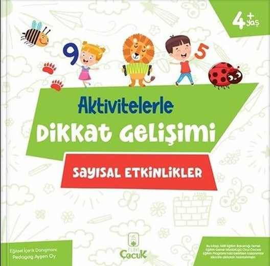 Sayısal Etkinlikler - Aktivitelerle Dikkat Gelişimi | Floki Çocuk
