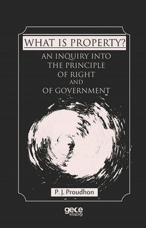 What is Property? | Gece Kitaplığı