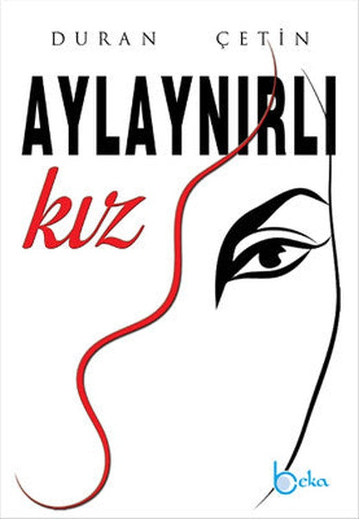 Aylaynırlı Kız | Beka Yayınları