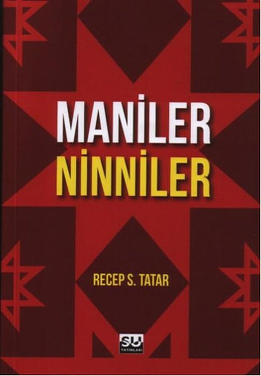 Maniler Ninniler | Su Yayınları (İnce Kapak)