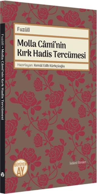 Molla Cami’nin Kırk Hadis Tercümesi