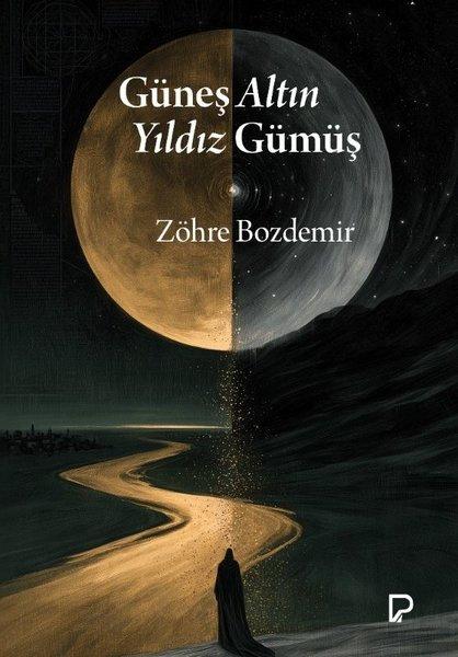 Güneş Altın Yıldız Gümüş | Paşa Yayınları (İnce Kapak)  - Resim 1