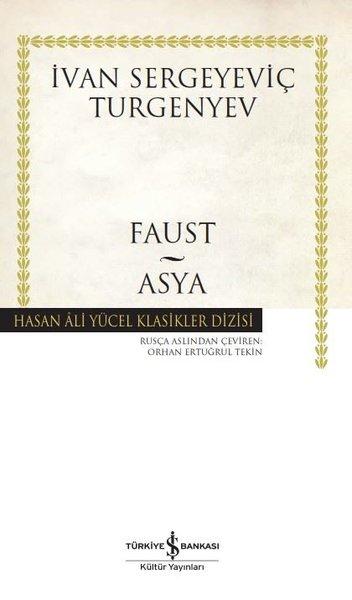 Faust - Asya - Hasan Ali Yücel Klasikler | İş Bankası Kültür Yayınları (Ciltli)  - Resim 1
