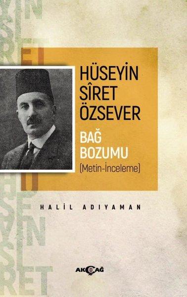 Hüseyin Siret Özsever - Bağ Bozumu | Akçağ Yayınları (İnce Kapak)  - Resim 1