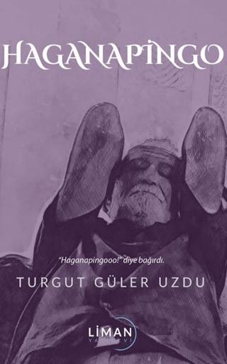 Haganapingo | Liman Yayınevi (Ciltsiz)  - Resim 1