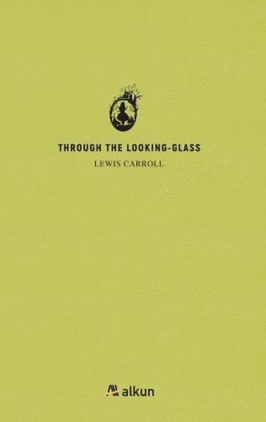 Through the Looking-Glass | Alkun (İnce Kapak)  - Resim 1
