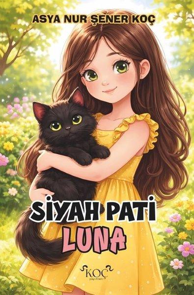 Siyah Pati Luna | Koç Yayınları (Ciltli)  - Resim 1