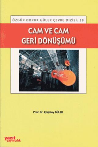 Cam ve Cam Geri Dönüşümü | Yazıt Yayıncılık (Ciltsiz)  - Resim 1