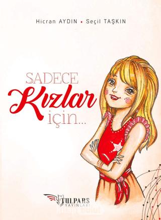 Sadece Kızlar İçin | Tulpars Yayınevi (Ciltsiz)  - Resim 1