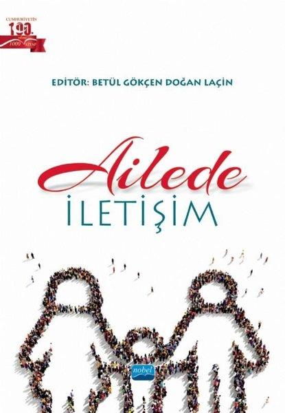 Ailede İletişim | Nobel Akademik Yayıncılık (İnce Kapak)  - Resim 1