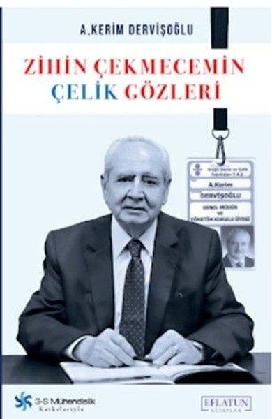 Zihin Çekmecemin Çelik Gözleri | Eflatun Kitaplar (İnce Kapak)  - Resim 1