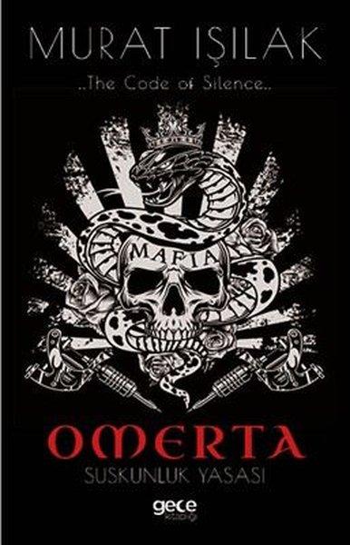 Omerta - Suskunluk Yasası | Gece Kitaplığı (İnce Kapak)  - Resim 1