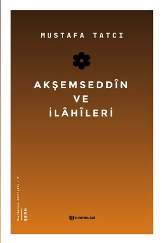 Akşemseddin ve İlahileri
