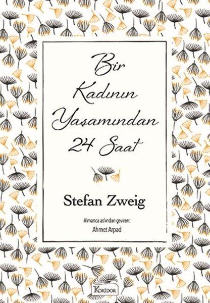 Bir Kadının Yaşamından 24 Saat-Bez Ciltli | Koridor Yayıncılık (Ciltli)  - Resim 1