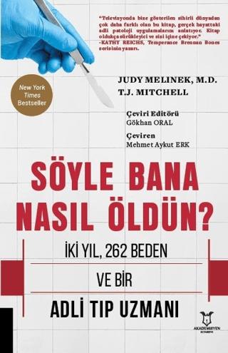 Söyle Bana Nasıl Öldün? | Akademisyen Kitabevi (Ciltsiz)  - Resim 1