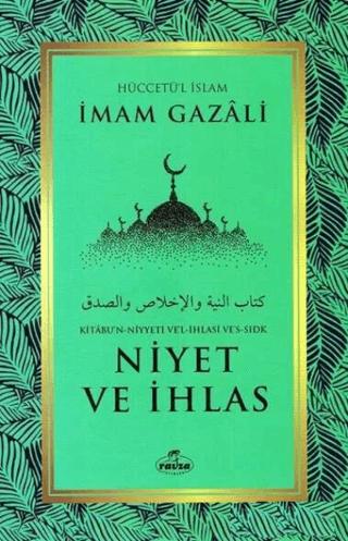 Niyet ve İhlas