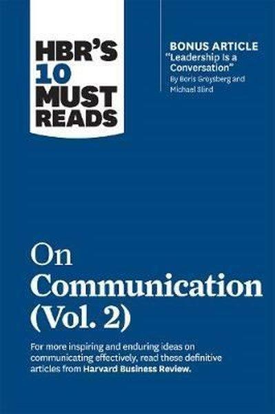 HBR's 10 Must Reads on Communication Vol. 2: HBR's 10 Must Reads Series | Harvard Business Review Press (İnce Kapak)  - Resim 1