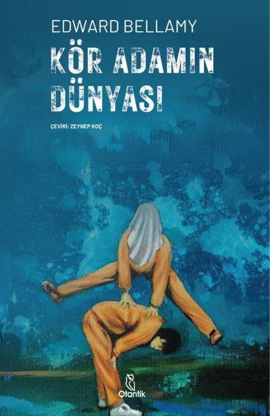Kör Adamın Dünyası | Otantik Kitap (İnce Kapak)  - Resim 1
