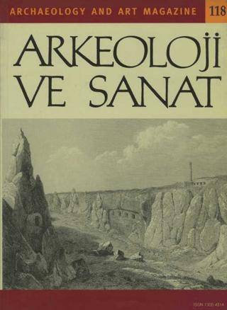 Arkeoloji ve Sanat Dergisi Sayı 118 | Arkeoloji ve Sanat Dergisi (Ciltsiz)  - Resim 1