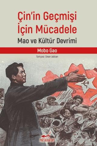 Çin’in Geçmişi İçin Mücadele
