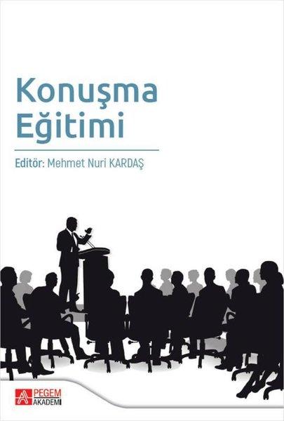 Konuşma Eğitimi | Pegem Akademi Yayıncılık (İnce Kapak)  - Resim 1